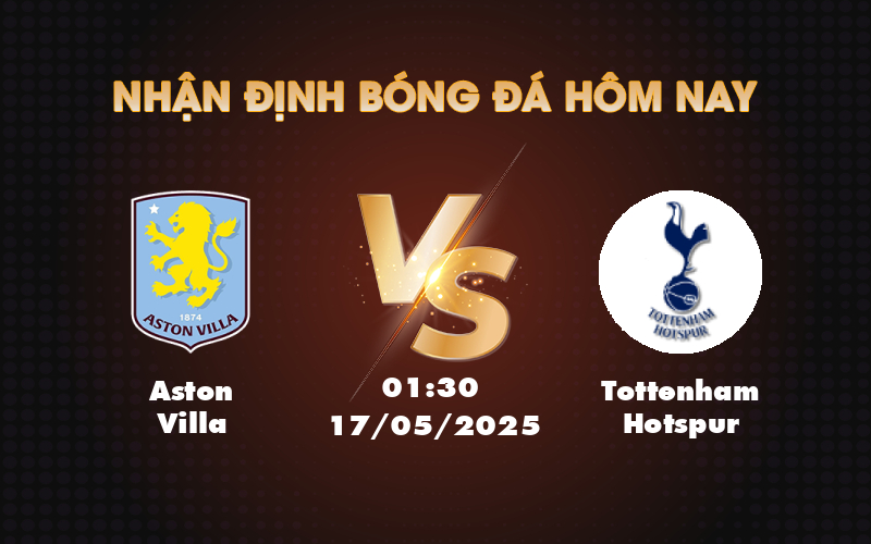 aston villa tottenham hotspur 17 05 ngoai hang anh