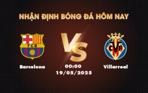 barcelona villarreal 19 05 la liga