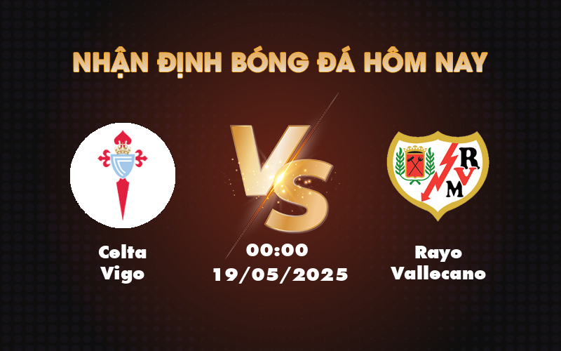 celta vigo rayo vallecano 19 05 la liga