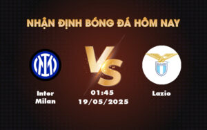 inter milan lazio 19 05 seria a