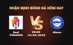 real valladolid alaves 19 05 la liga