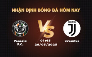 venezia fc juventus 26 05 seria a